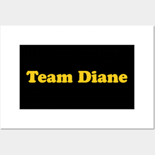 Team Diane Posters and Art
